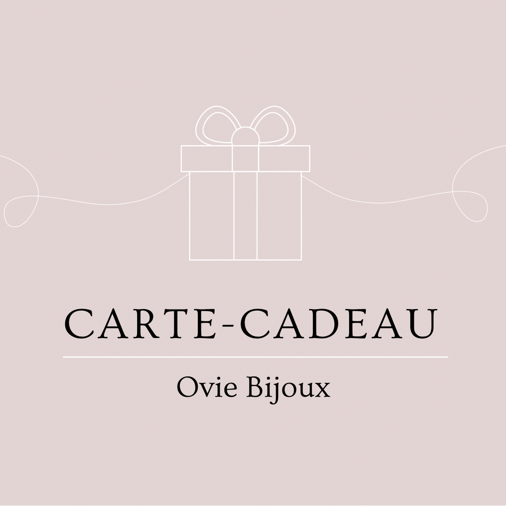 Carte - cadeau virtuelle - Ovie Bijoux